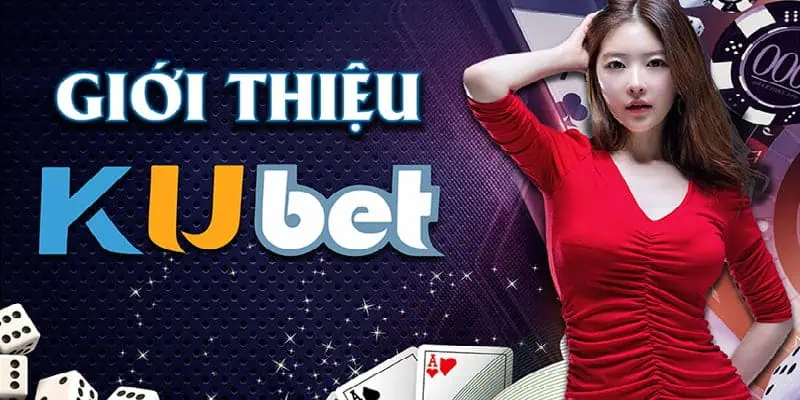 Giới thiệu Kubet88 chi tiết 