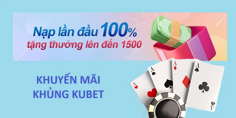 Giới thiệu Kubet88 cùng ưu đãi nạp 100%